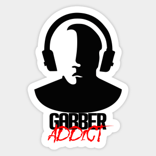 Gabber Addict - Black Sticker